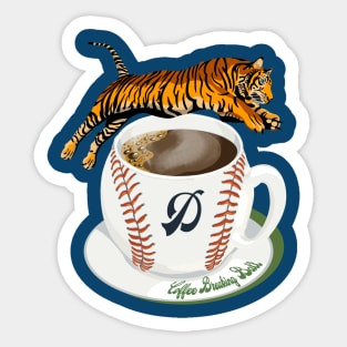 Coffee Breaking Ball! With Tiger and D! Sticker